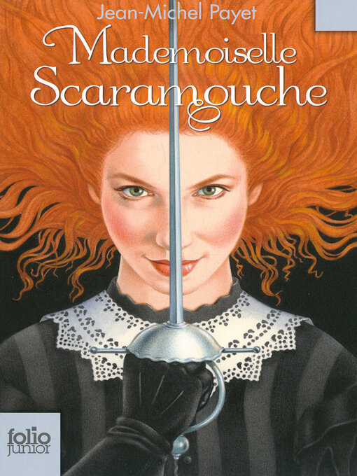 Title details for Mademoiselle Scaramouche by Jean-Michel Payet - Available